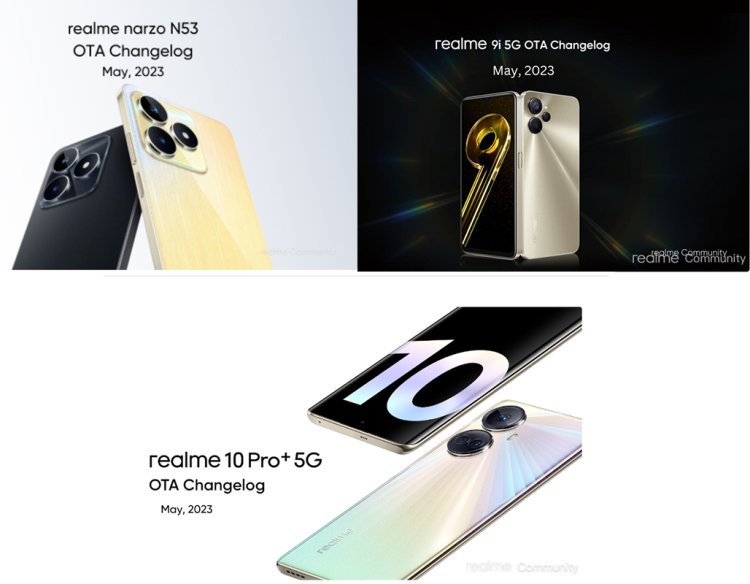 realme narzo N53, realme 10 Pro+ 5G and  realme 9i 5G receives a new OTA Changelog update for May 2023